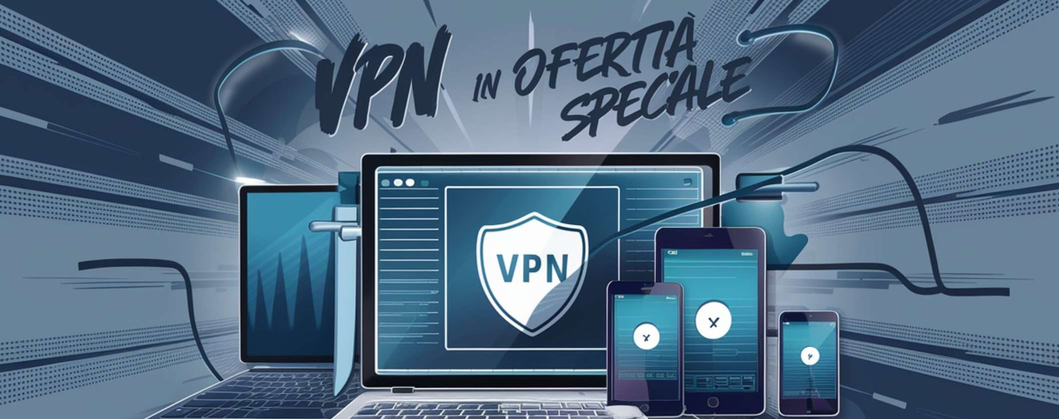 Scegli la VPN a soli 2€ al mese, COMPLETA di tutto Scegli la VPN a soli 2€ al mese, COMPLETA di tutto