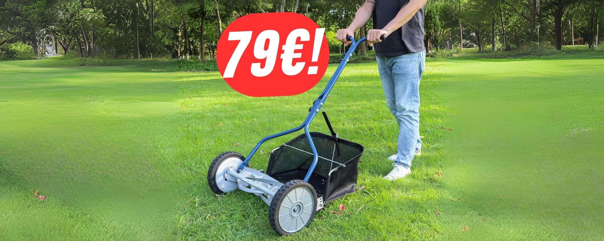 Prati perfetti con il TOSAERBA a SPINTA di Amazon in sconto a 79€! Prati perfetti con il TOSAERBA a SPINTA di Amazon in sconto a 79€!