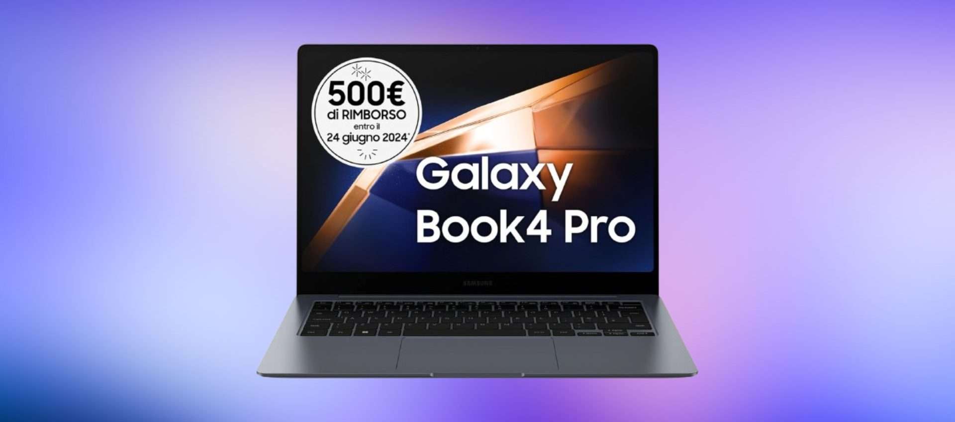Samsung Galaxy Book4 Pro, doppia offerta straordinaria: risparmi 700€ Samsung Galaxy Book4 Pro, doppia offerta straordinaria: risparmi 700€