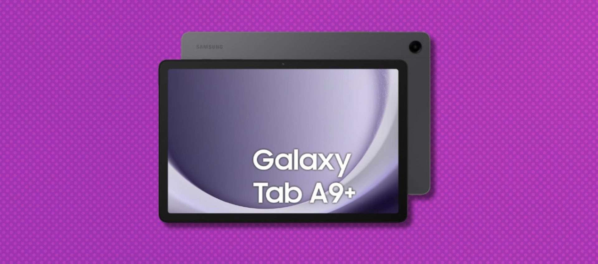 Samsung Galaxy Tab A9+, tuo a soli 202€ (-36%): il migliore tablet sotto i 300€? Samsung Galaxy Tab A9+, tuo a soli 202€ (-36%): il migliore tablet sotto i 300€?