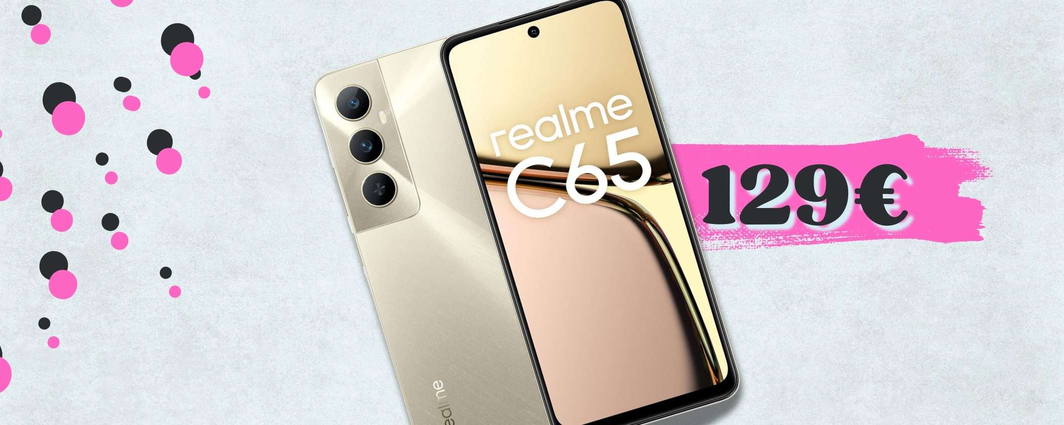 Realme C65 è uno smartphone BEST BUY a 130€, prestazioni ottime Realme C65 è uno smartphone BEST BUY a 130€, prestazioni ottime