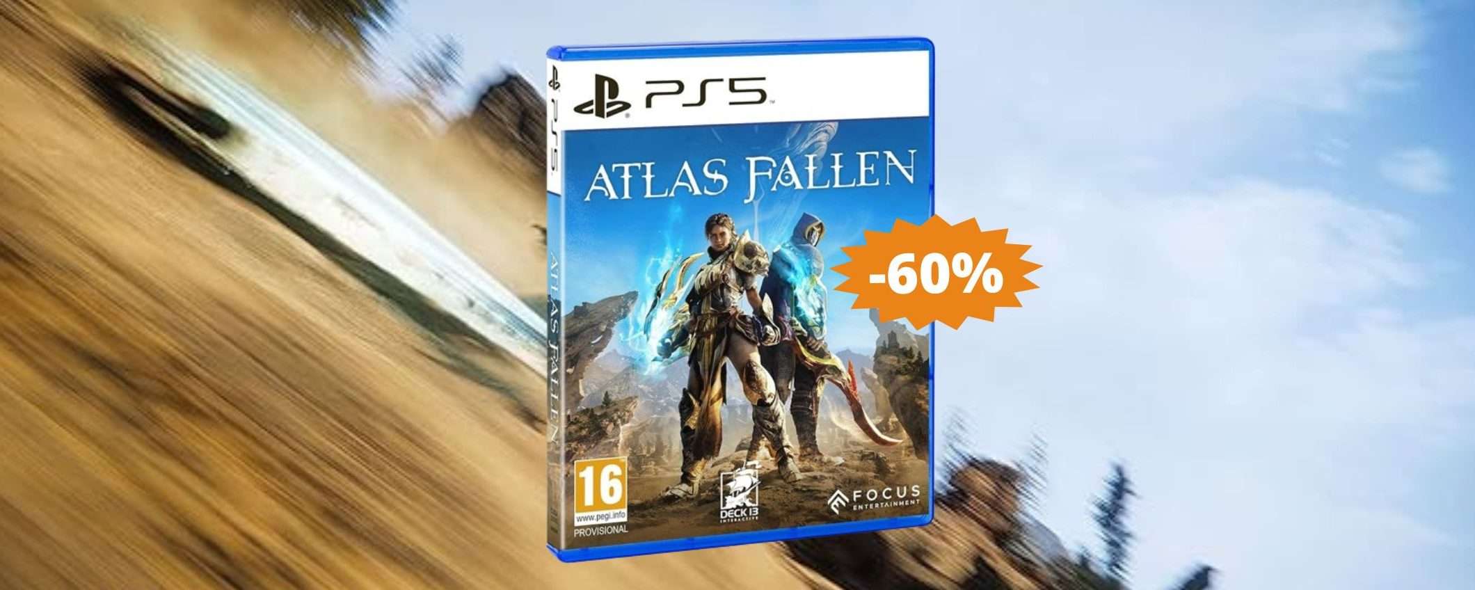Atlas Fallen per PS5: un'avventura da non perdere (-60%) Atlas Fallen per PS5: un'avventura da non perdere (-60%)