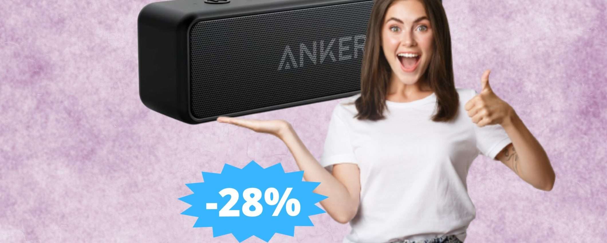 Speaker Anker SoundCore 2: sconto IMBATTIBILE del 28% Speaker Anker SoundCore 2: sconto IMBATTIBILE del 28%
