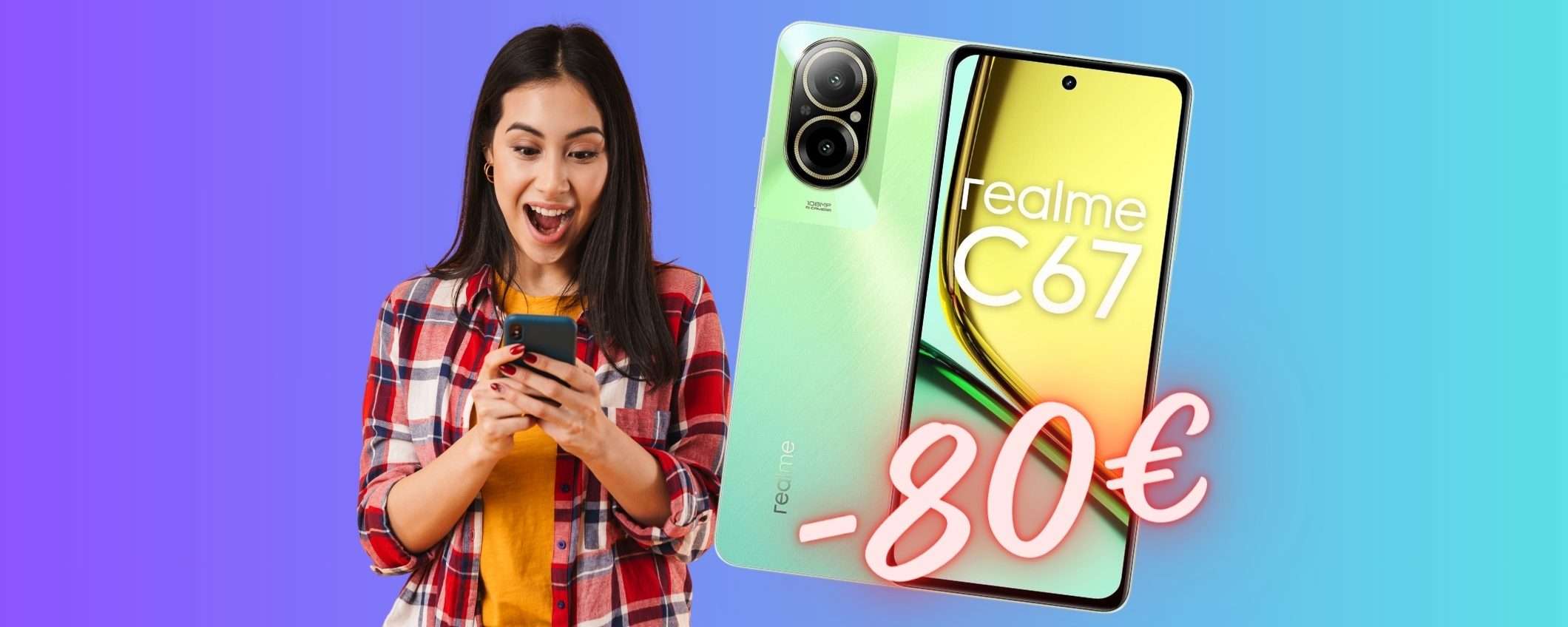 Realme C67 (8/256GB) è in SCONTO PAZZESCO su eBay, 80€ in meno Realme C67 (8/256GB) è in SCONTO PAZZESCO su eBay, 80€ in meno