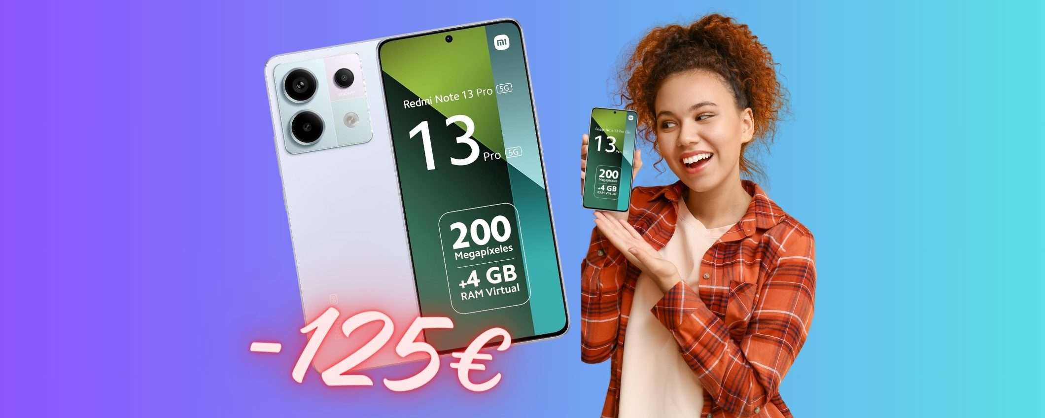 Redmi Note 13 Pro 5G da 256GB, con fotocamera da 200MP, a 125€ in MENO Redmi Note 13 Pro 5G da 256GB, con fotocamera da 200MP, a 125€ in MENO