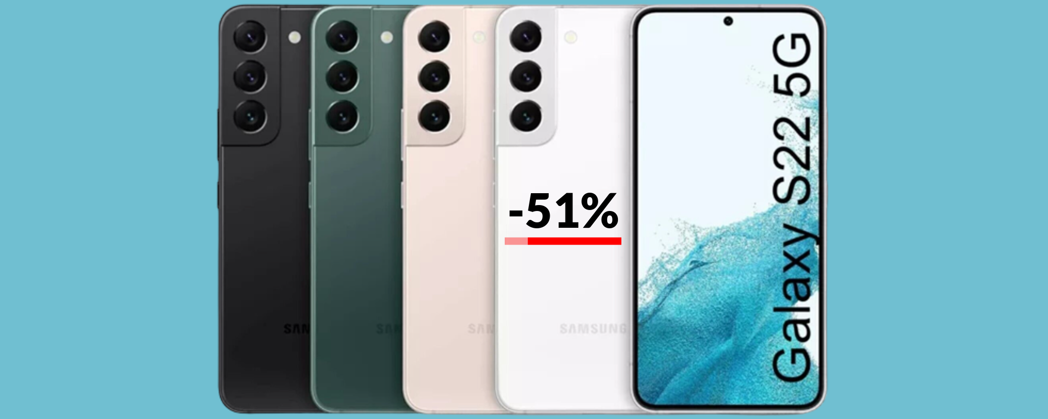 Samsung Galaxy S22 a meno di METÀ prezzo: adesso è un affare Samsung Galaxy S22 a meno di METÀ prezzo: adesso è un affare