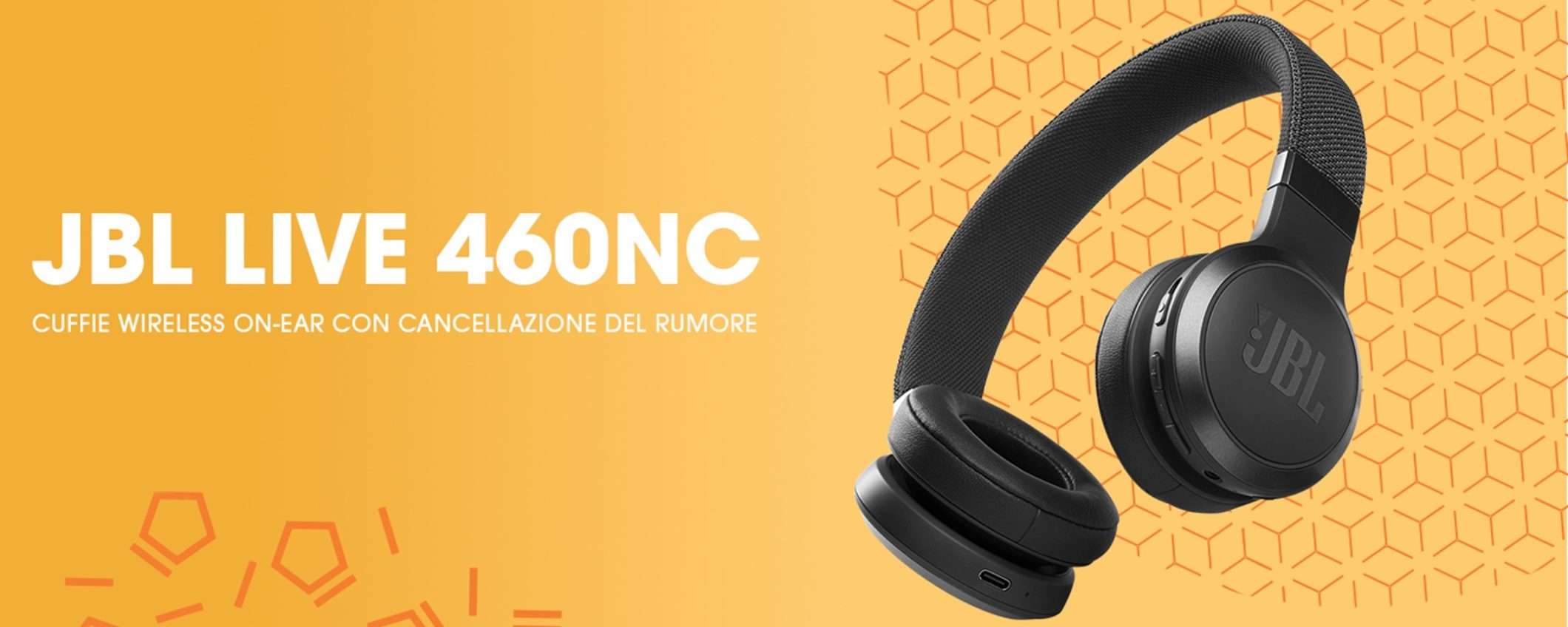 Cuffie JBL LIVE 460NC: lo sconto del 63% di Amazon fa crollare il prezzo a soli 47€ Cuffie JBL LIVE 460NC: lo sconto del 63% di Amazon fa crollare il prezzo a soli 47€