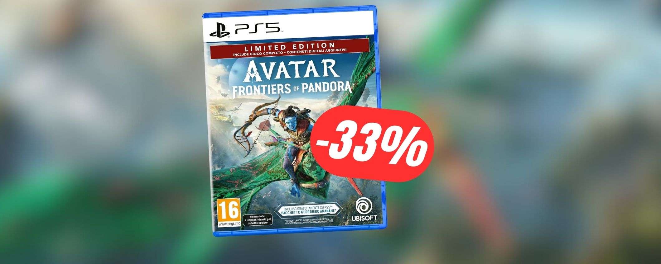 Risparmia il -33% sul videogame di Avatar (PS5) in EDIZIONE LIMITATA! Risparmia il -33% sul videogame di Avatar (PS5) in EDIZIONE LIMITATA!