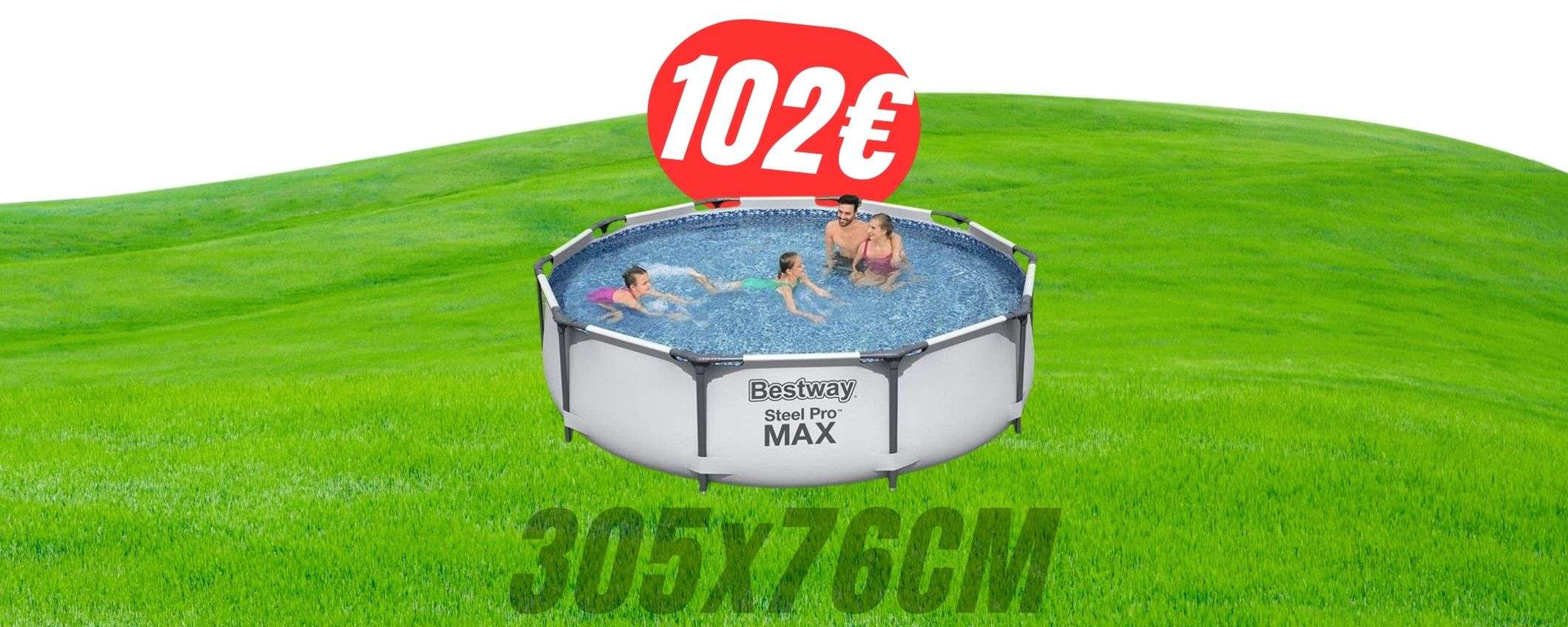 La PISCINA Bestway da 305x76cm crolla a soli 102€ col COUPON eBay! La PISCINA Bestway da 305x76cm crolla a soli 102€ col COUPON eBay!