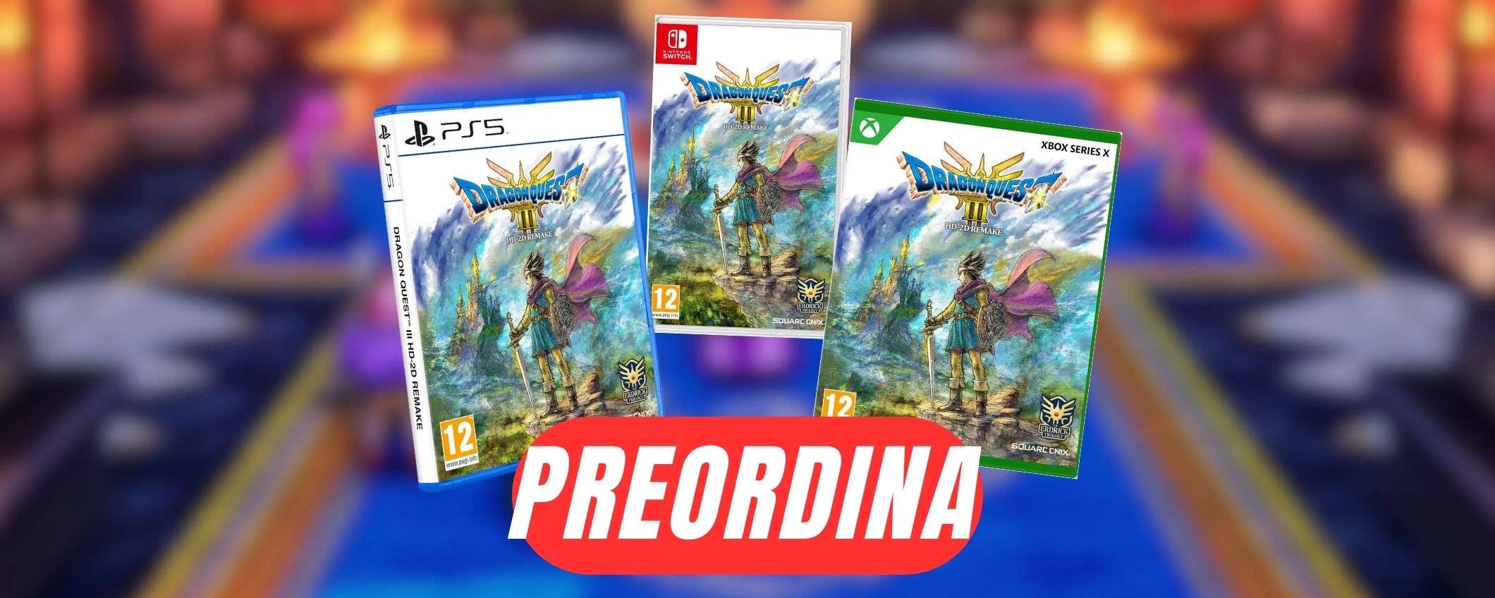 PREORDINI APERTI per Dragon Quest III HD-2D Remake! PREORDINI APERTI per Dragon Quest III HD-2D Remake!