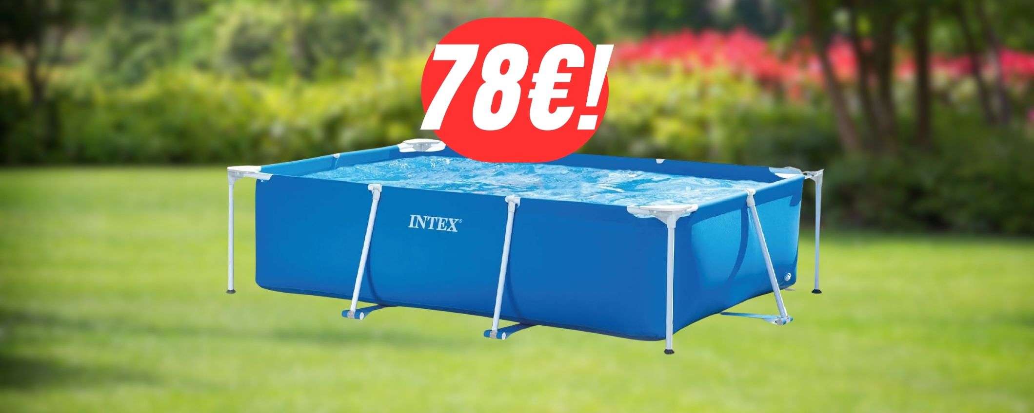 Da 159€ a 78€: la PISCINA di Intex a un prezzacio per il Prime Day! Da 159€ a 78€: la PISCINA di Intex a un prezzacio per il Prime Day!