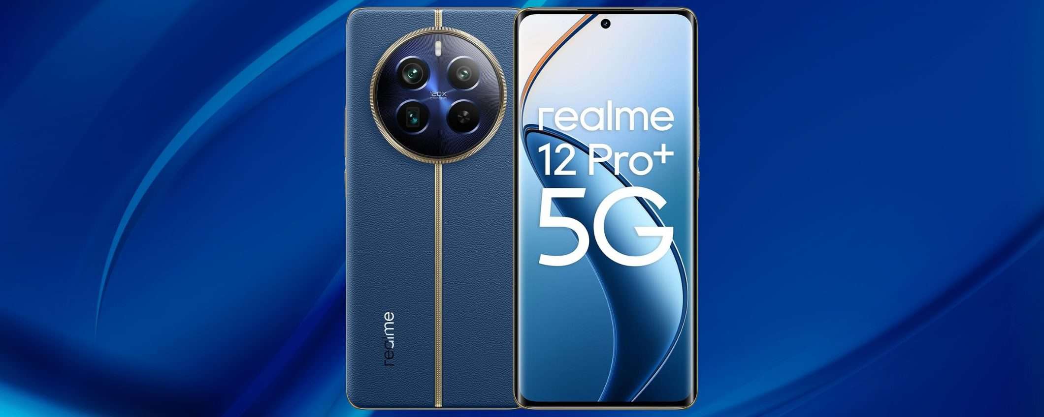 realme 12 Pro+ 5G: eleganza e foto eccezionali ad un SUPER PREZZO realme 12 Pro+ 5G: eleganza e foto eccezionali ad un SUPER PREZZO