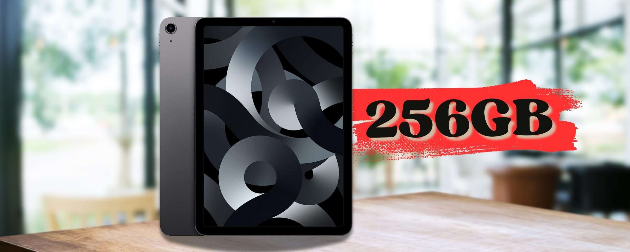 Apple 2022 iPad Air a soli 599€ anche in 5 rate su Amazon: OCCASIONE Apple 2022 iPad Air a soli 599€ anche in 5 rate su Amazon: OCCASIONE