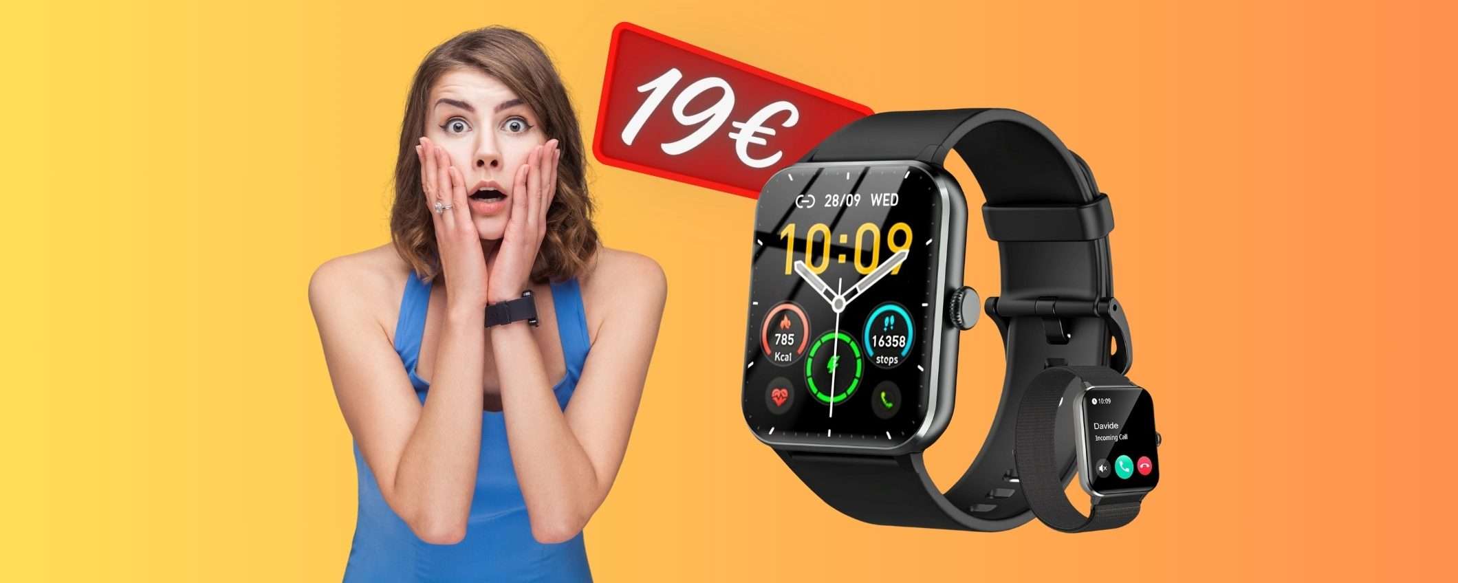Chiamate dal polso e 100 modalità sportive in uno smartwatch a 19€ Chiamate dal polso e 100 modalità sportive in uno smartwatch a 19€