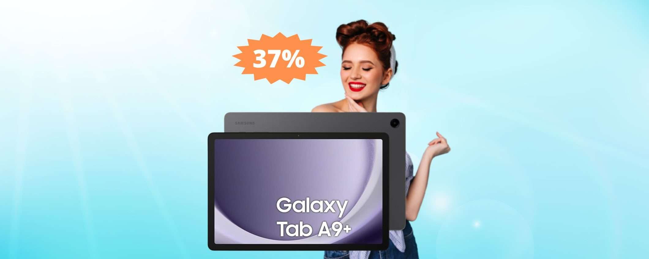 Samsung Galaxy Tab A9+: un AFFARE da non perdere (-37%) Samsung Galaxy Tab A9+: un AFFARE da non perdere (-37%)