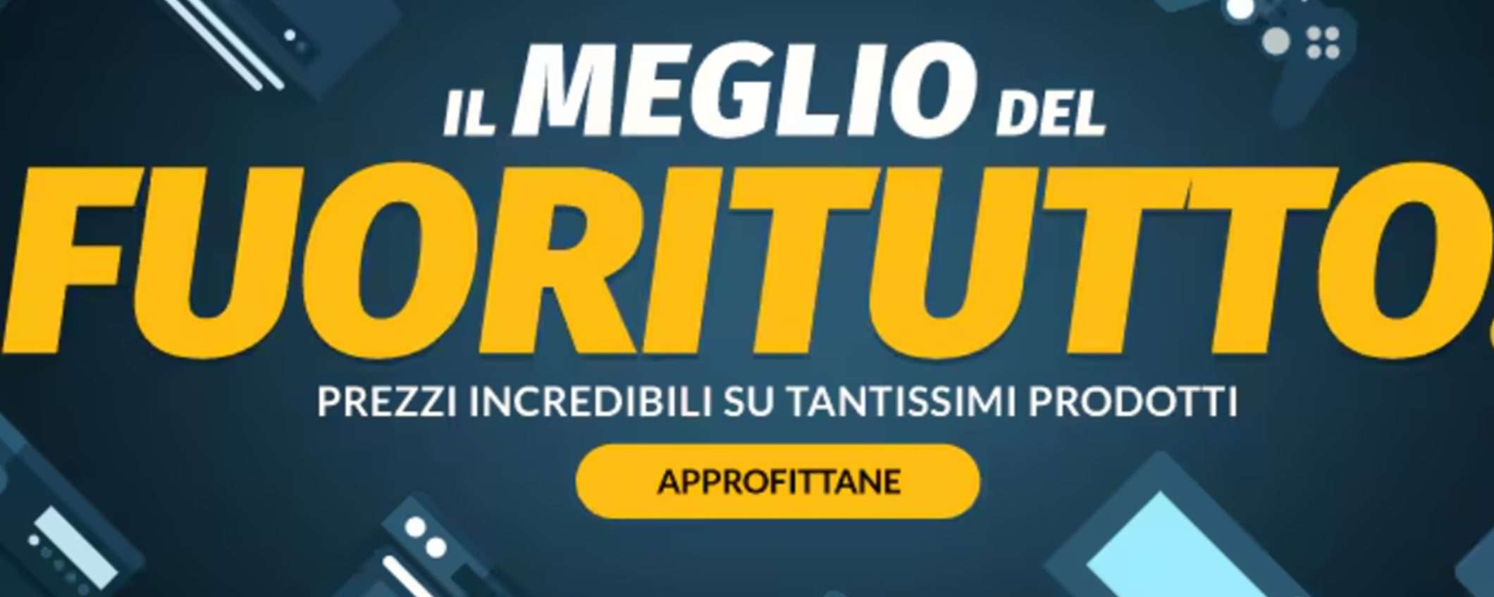 Fuoritutto ePRICE: ecco le 5 migliori offerte ancora disponibili Fuoritutto ePRICE: ecco le 5 migliori offerte ancora disponibili