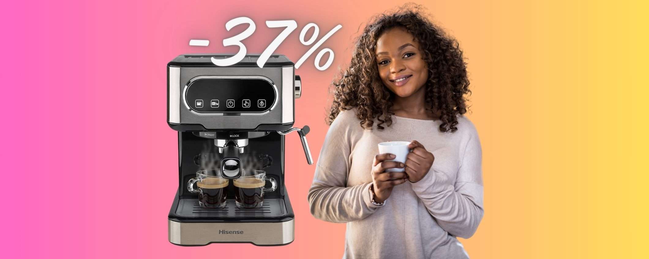 Macchina per il caffè Hisense con pannarello per cappuccio tua al 37% Macchina per il caffè Hisense con pannarello per cappuccio tua al 37%