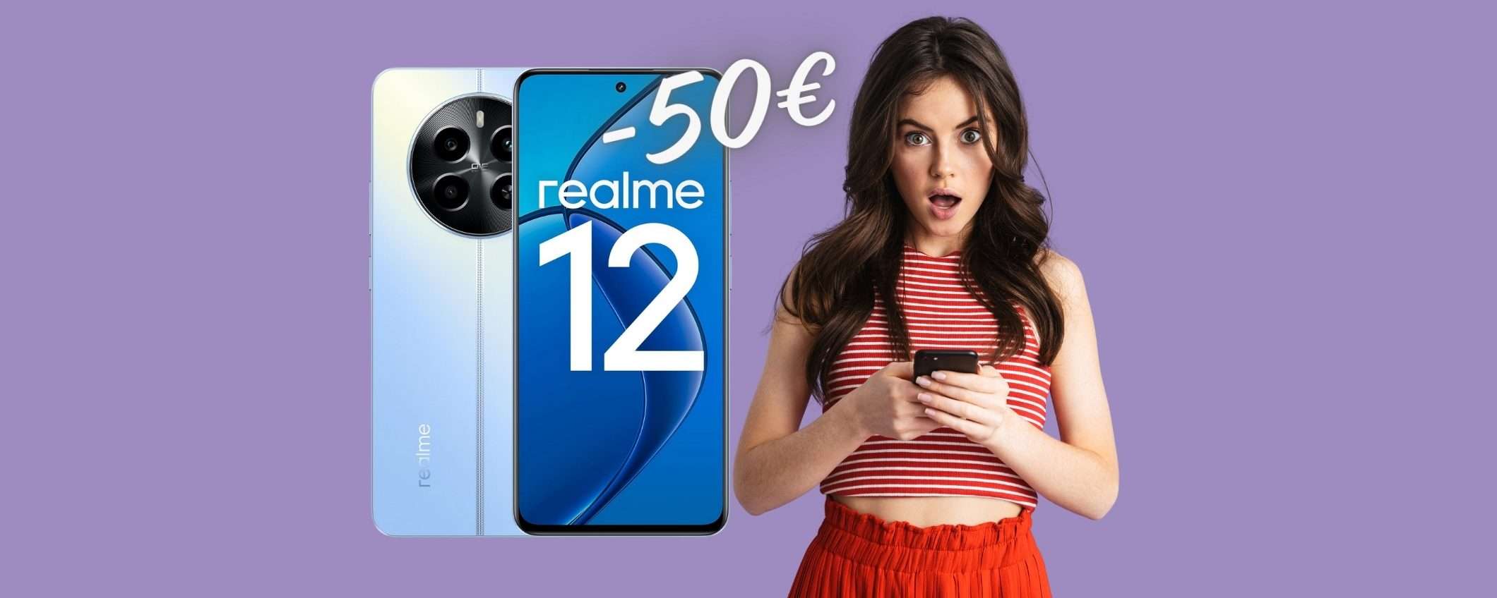 MINIMO STORICO per Realme 12 da 256GB anche a rate senza interessi MINIMO STORICO per Realme 12 da 256GB anche a rate senza interessi