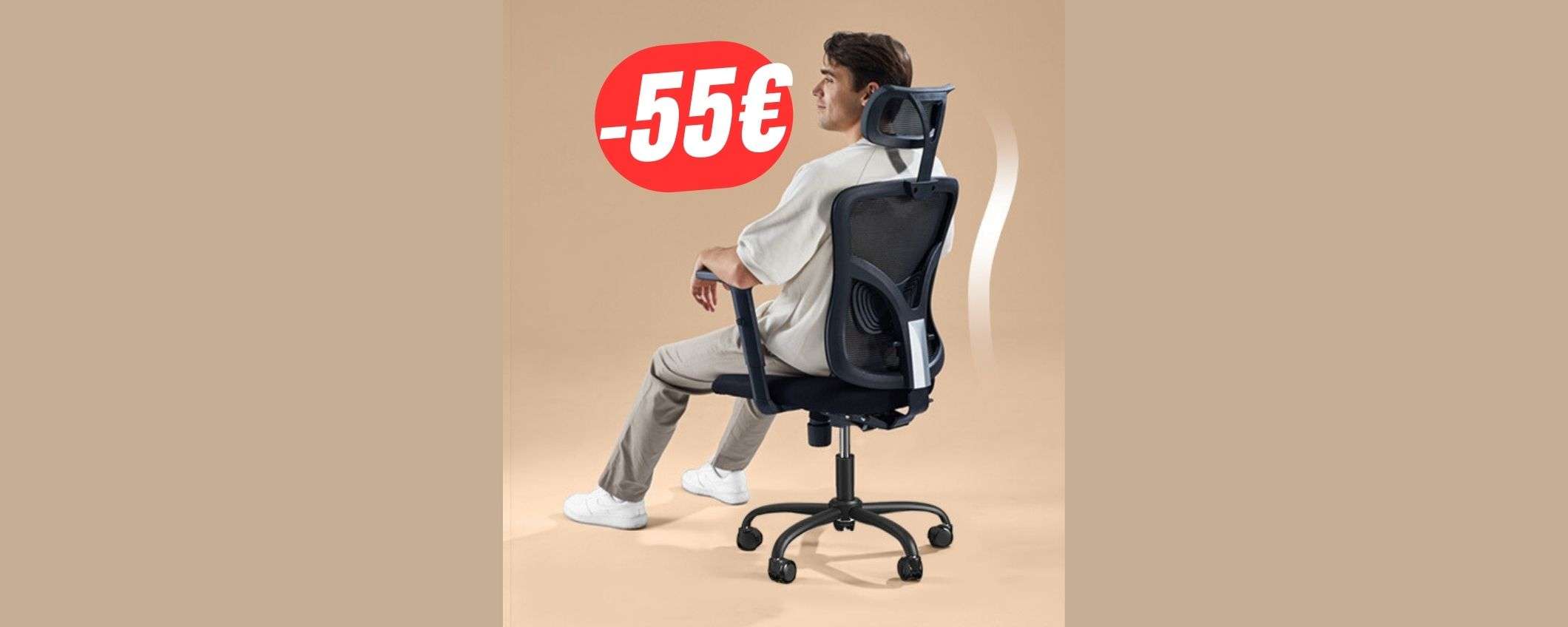 -55€ di SCONTO per la sedia ergonomica, traspirante e con supporto per schiena e collo! -55€ di SCONTO per la sedia ergonomica, traspirante e con supporto per schiena e collo!