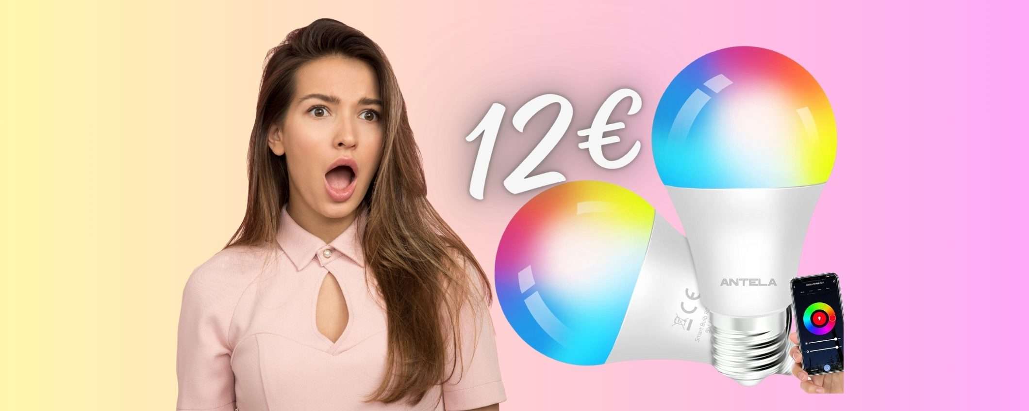 2 lampadine smart colorate compatibili con comandi vocali a SOLI 12€ 2 lampadine smart colorate compatibili con comandi vocali a SOLI 12€
