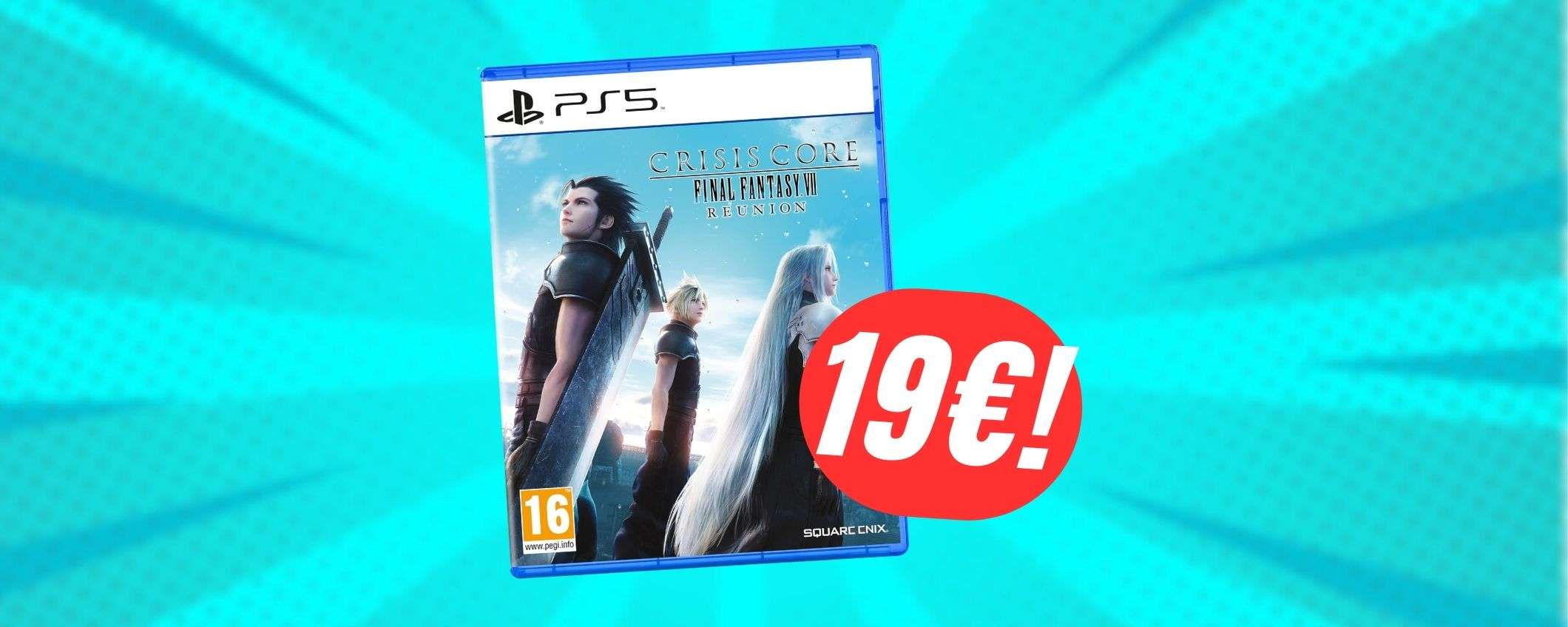 SCONTO FOLLE per Crisis Core: Final Fantasy VII (PS5) a 19€! SCONTO FOLLE per Crisis Core: Final Fantasy VII (PS5) a 19€!