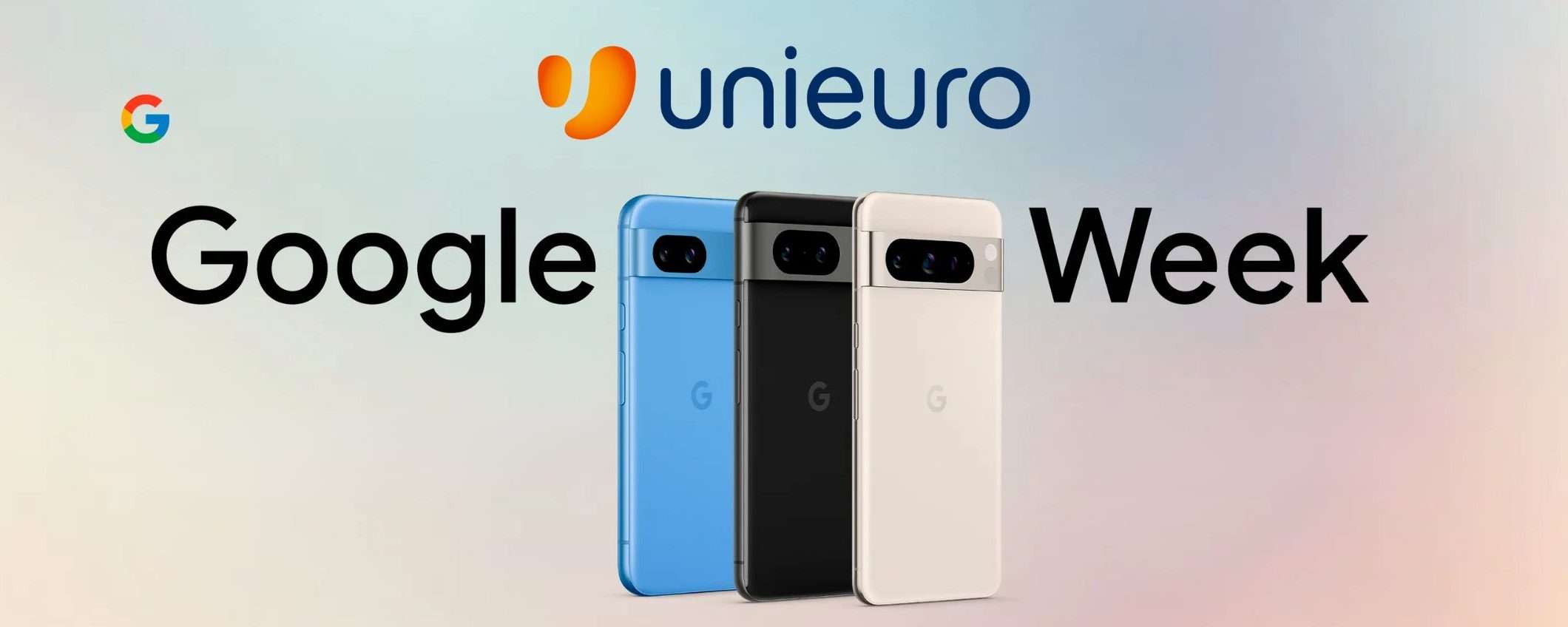 Google Week Unieuro: 5 prodotti Pixel in sconto da AVERE Google Week Unieuro: 5 prodotti Pixel in sconto da AVERE
