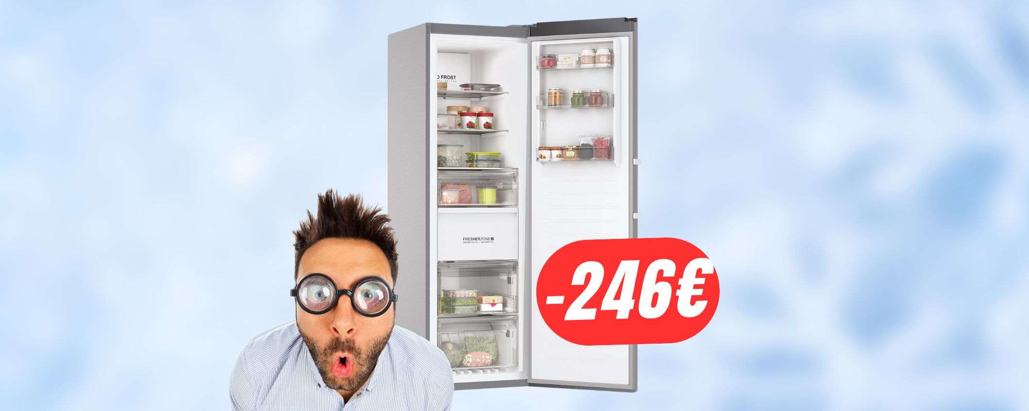 Risparmia 246€ sul FRIGORIFERO che si trasforma in un CONGELATORE! Risparmia 246€ sul FRIGORIFERO che si trasforma in un CONGELATORE!
