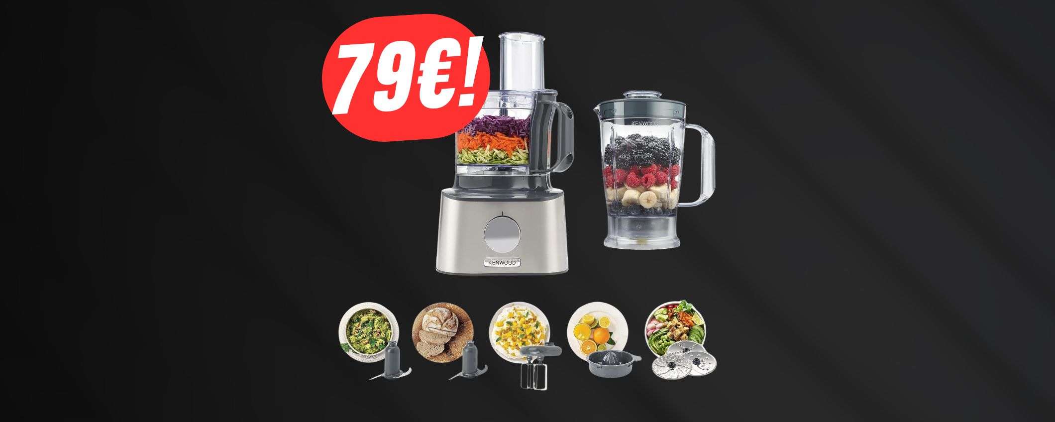 Robot da cucina KENWOOD a 79€: prezzo bomba su Amazon! Robot da cucina KENWOOD a 79€: prezzo bomba su Amazon!