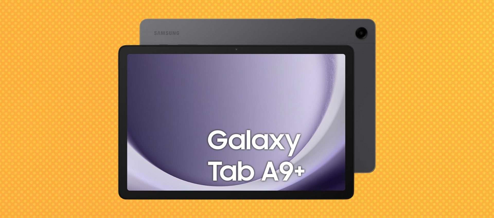 Samsung Galaxy Tab A9+: il prezzo crolla a soli 187€, è il tablet da prendere subito Samsung Galaxy Tab A9+: il prezzo crolla a soli 187€, è il tablet da prendere subito