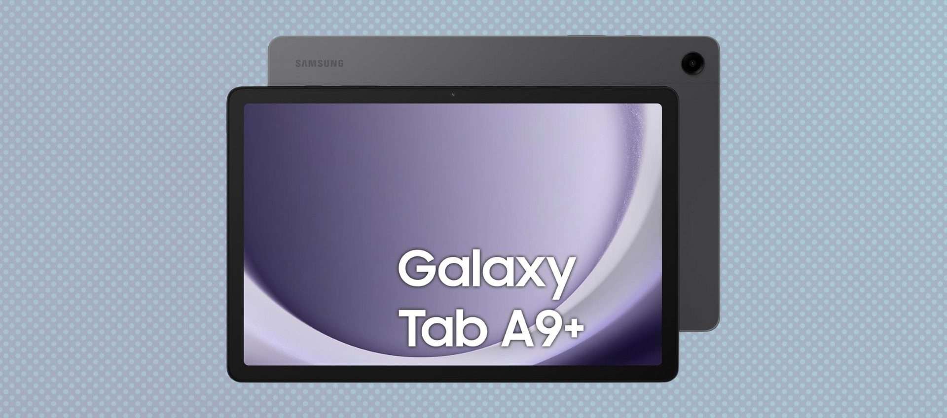 Samsung Galaxy Tab A9+, il prezzo è ottimo: su Amazon a solo 192,00 euro Samsung Galaxy Tab A9+, il prezzo è ottimo: su Amazon a solo 192,00 euro