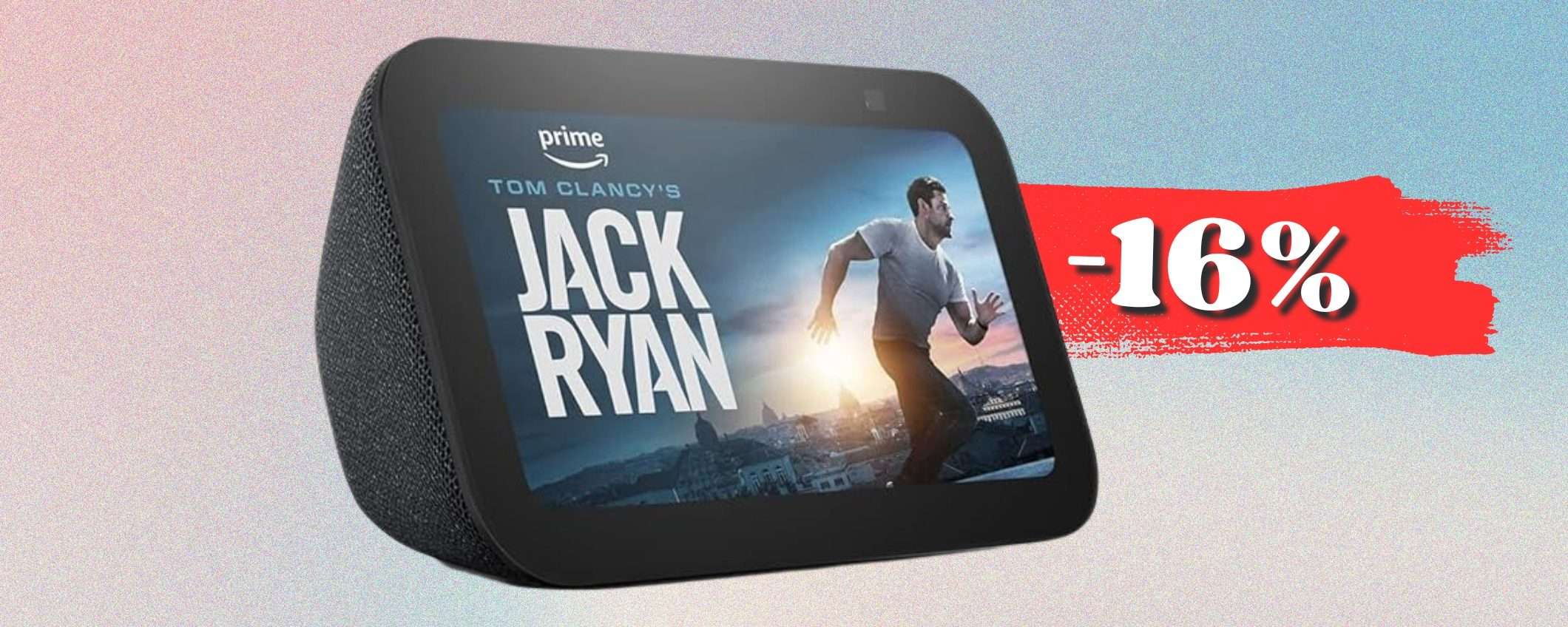 Echo Show 5, 3ª gen per display smart e Alexa con funzioni TOP (-16%) Echo Show 5, 3ª gen per display smart e Alexa con funzioni TOP (-16%)