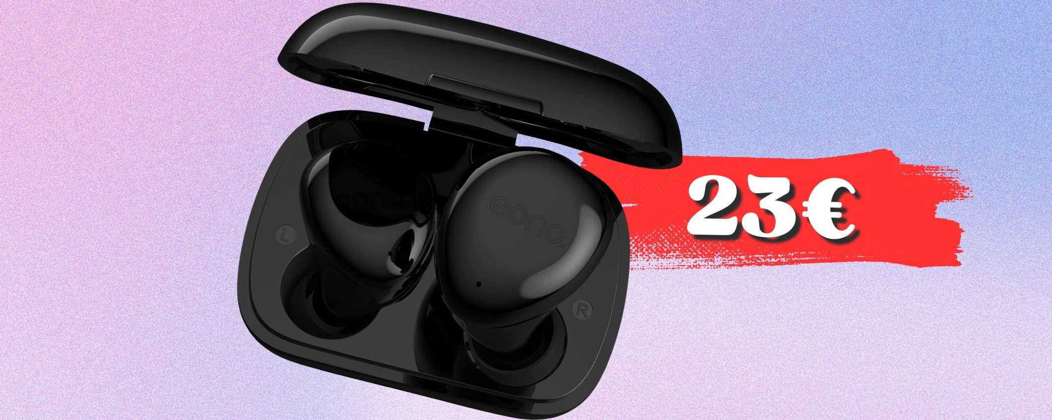 Sconto UNICO per gli auricolari Bluetooth EONO: 23€ e suonano una BOMBA Sconto UNICO per gli auricolari Bluetooth EONO: 23€ e suonano una BOMBA
