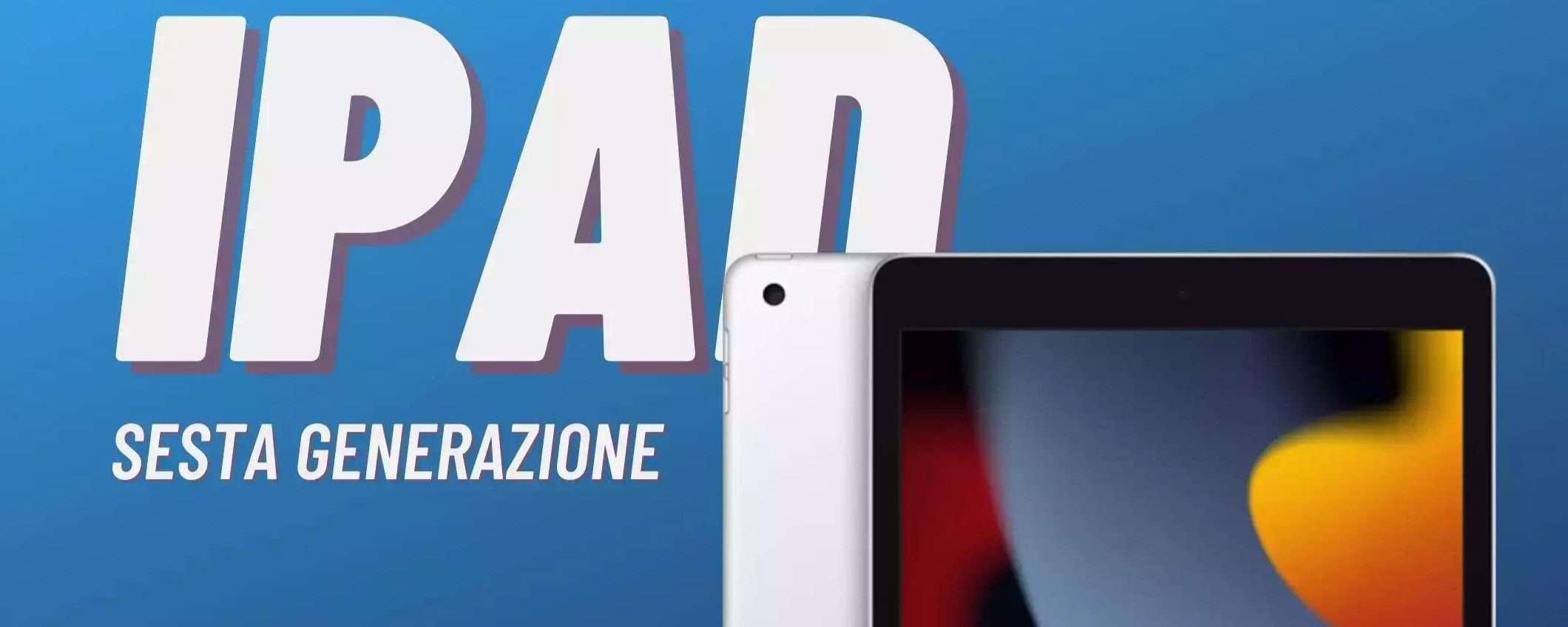 iPad di sesta generazione (ricondizionato): costa meno di 170€, prendilo adesso iPad di sesta generazione (ricondizionato): costa meno di 170€, prendilo adesso