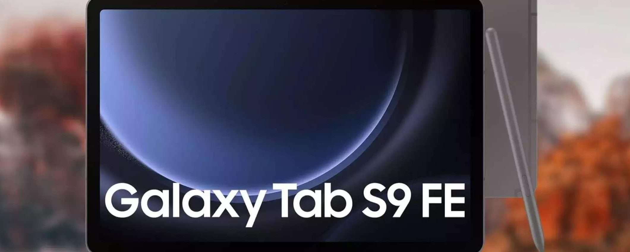 Samsung Galaxy Tab S9 FE: con uno sconto del 18% è il miglior tablet da comprare Samsung Galaxy Tab S9 FE: con uno sconto del 18% è il miglior tablet da comprare