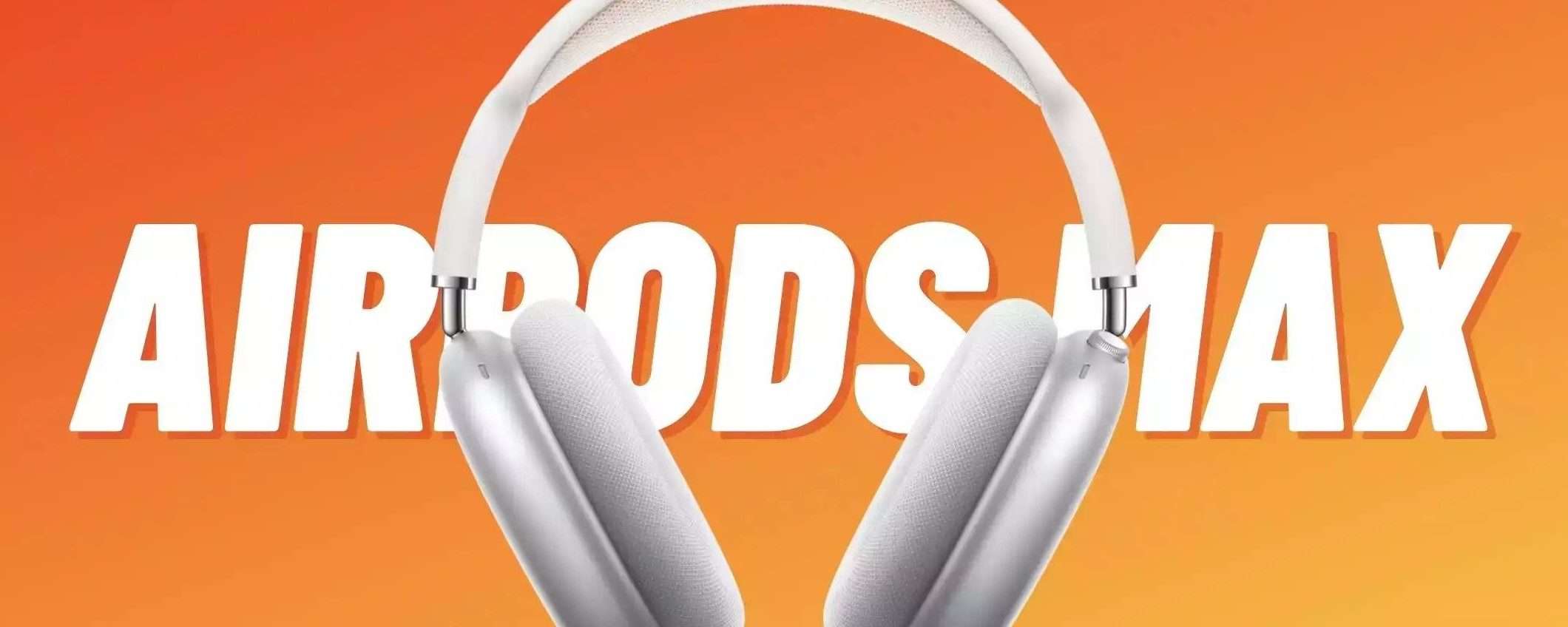 AirPods Max: sconto FOLLE del 14% su Amazon, comprale adesso AirPods Max: sconto FOLLE del 14% su Amazon, comprale adesso