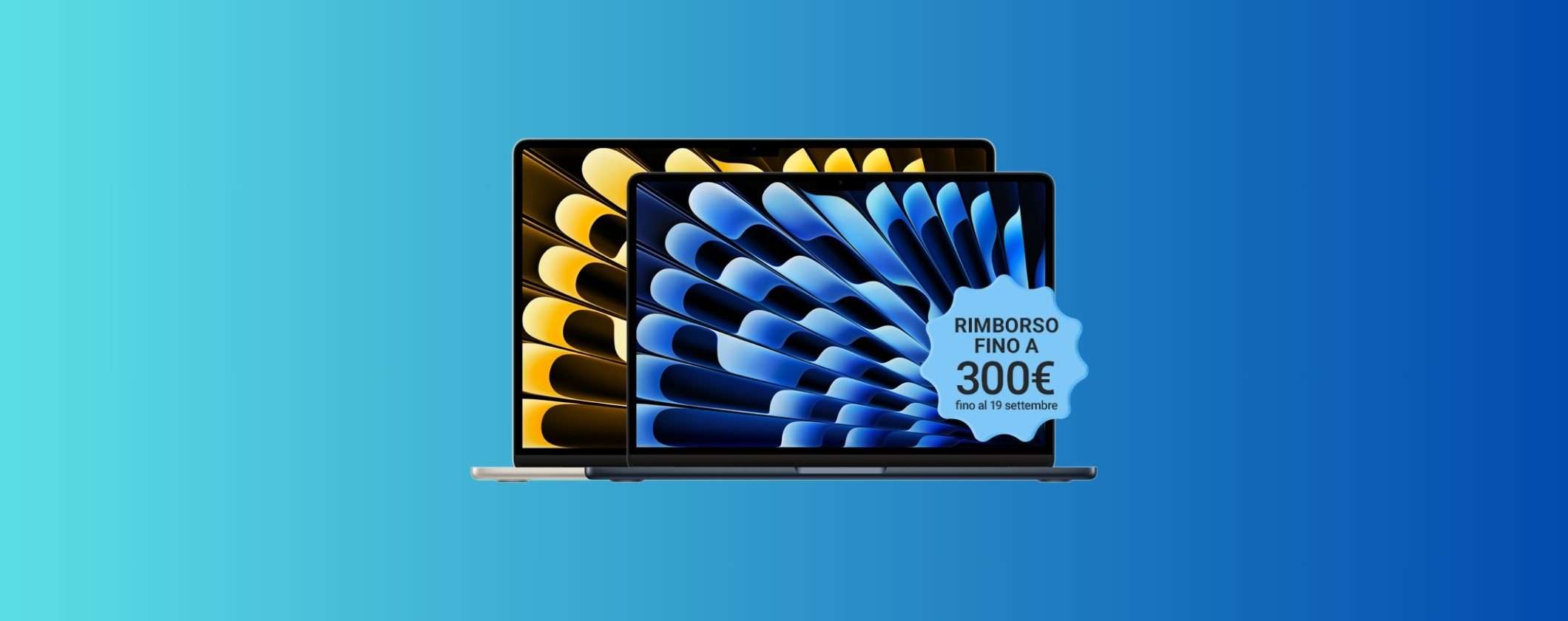 Apple MacBook Air 13 M2 a 999€ e RIMBORSO fino a 300€ Apple MacBook Air 13 M2 a 999€ e RIMBORSO fino a 300€