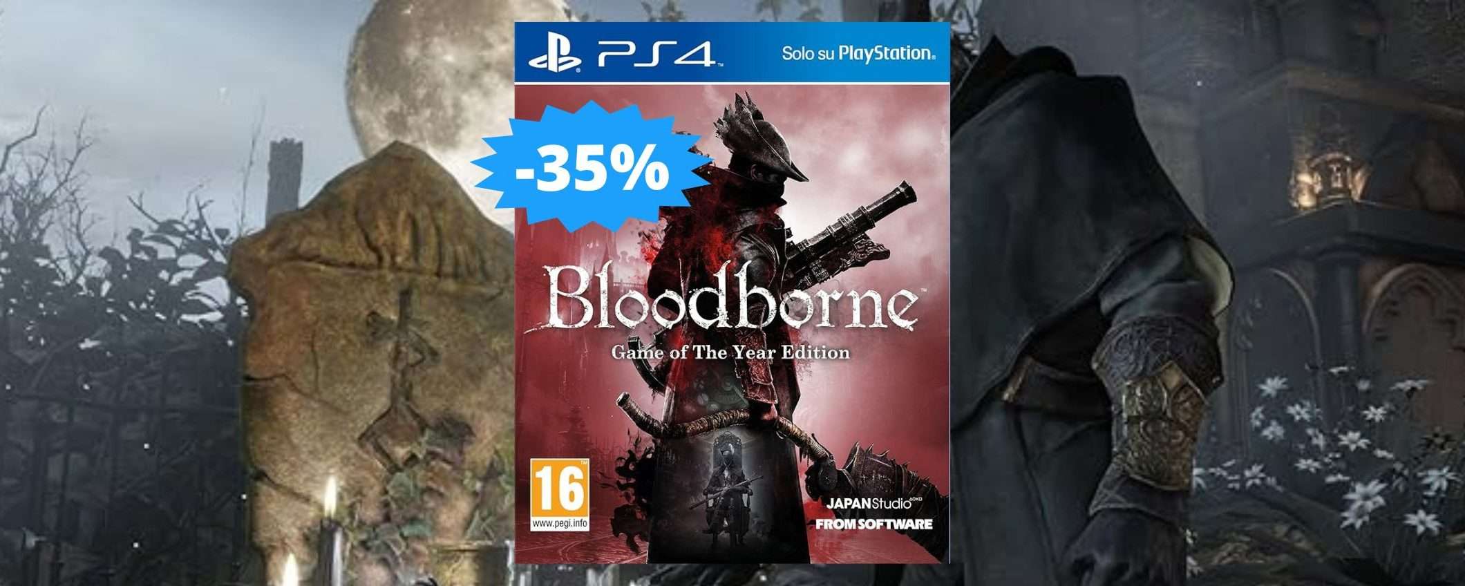 Bloodborne per PlayStation 4: un'avventura IMPERDIBILE (-35%) Bloodborne per PlayStation 4: un'avventura IMPERDIBILE (-35%)