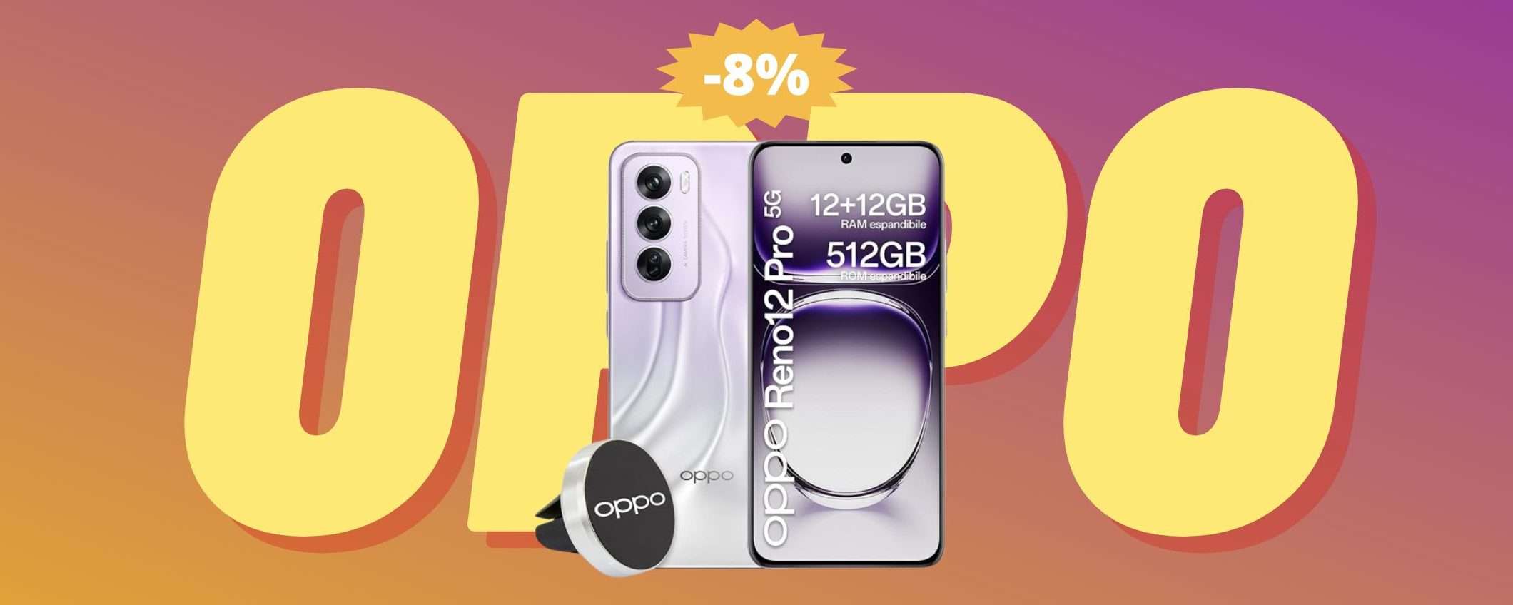 OPPO Reno12 Pro: IMBATTIBILE a questo prezzo su Amazon OPPO Reno12 Pro: IMBATTIBILE a questo prezzo su Amazon