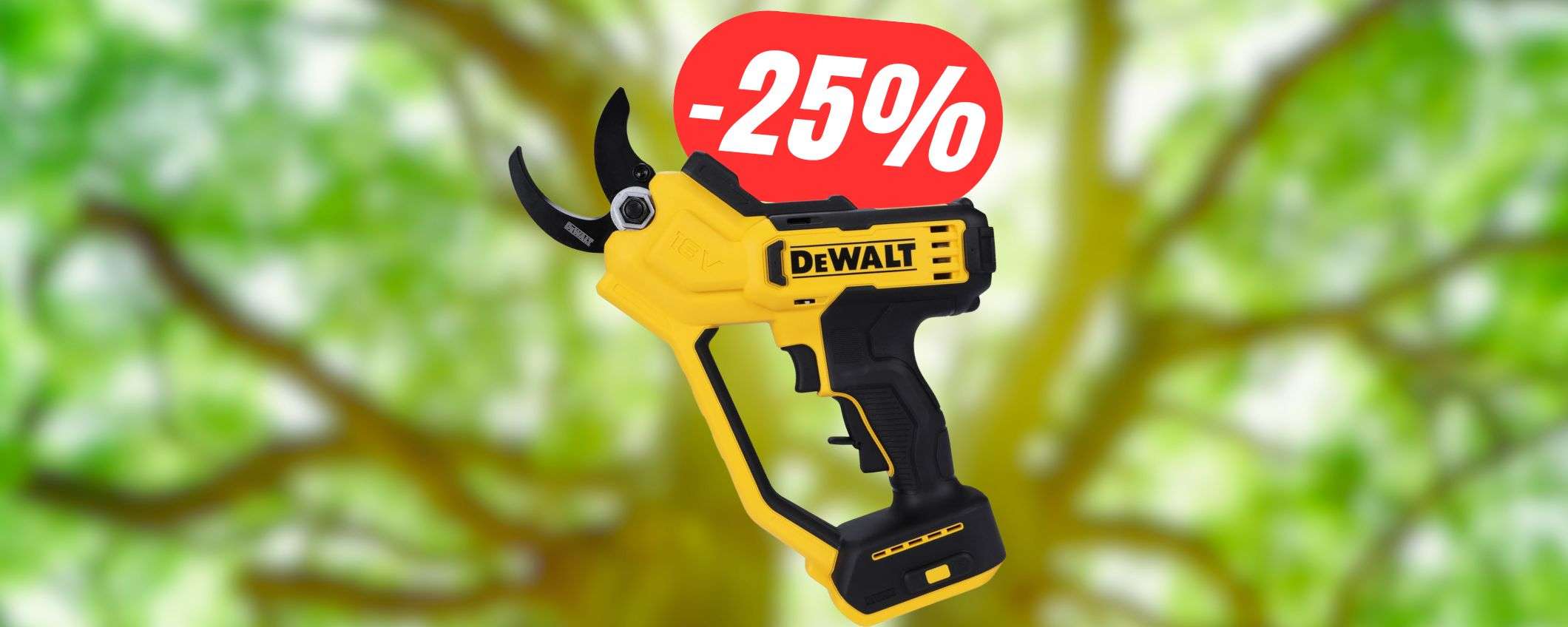 Taglia qualsiasi ramo con il POTATORE ELETTRICO (in offerta al 25% in meno!) Taglia qualsiasi ramo con il POTATORE ELETTRICO (in offerta al 25% in meno!)