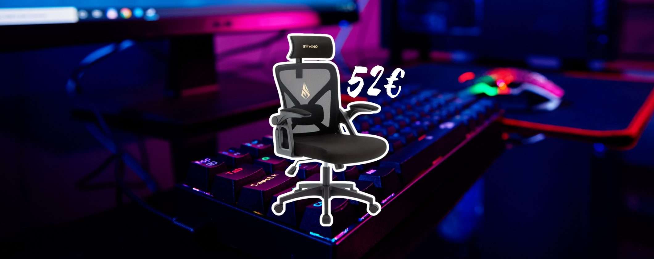 Sedia Ufficio e Gaming in OFFERTA a soli 52€ Sedia Ufficio e Gaming in OFFERTA a soli 52€