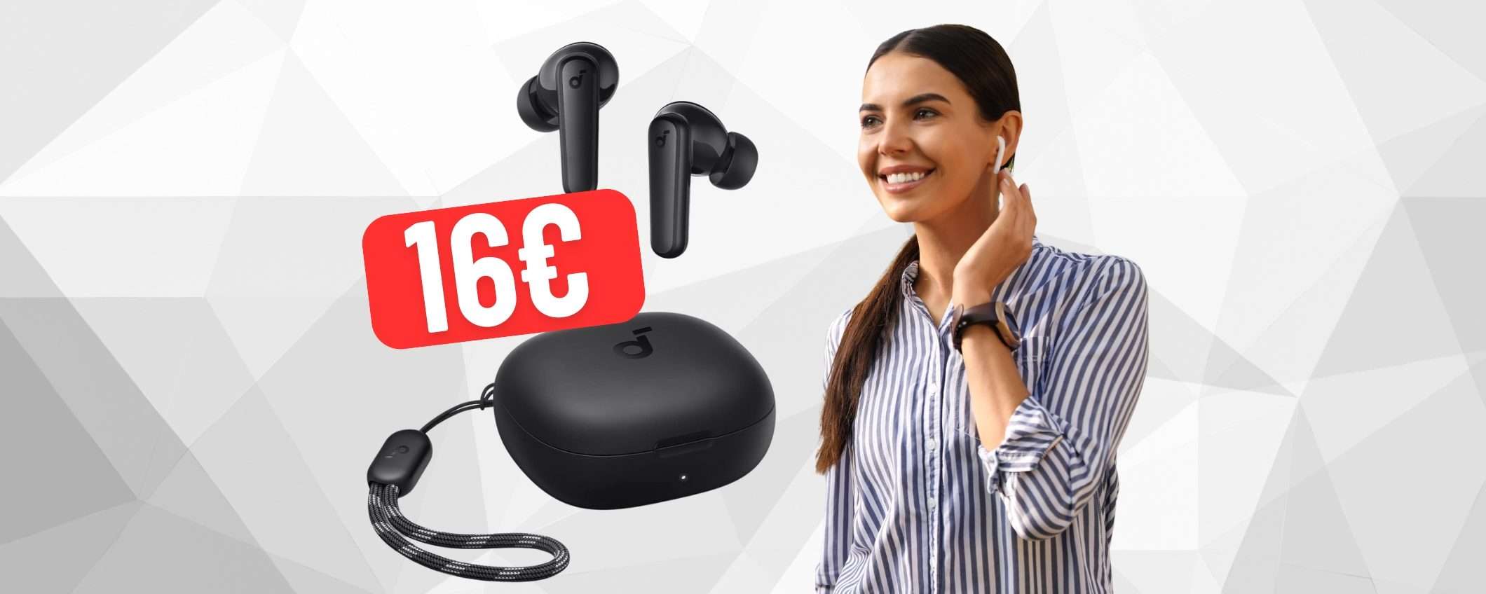 SOLO 16€ per gli auricolari wireless Soundcore P20i, il MIGLIOR PREZZO SOLO 16€ per gli auricolari wireless Soundcore P20i, il MIGLIOR PREZZO