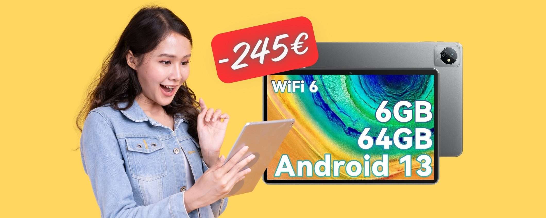 Tablet Android da 10 pollici in DOPPIO SCONTO (-110€ -50%) tuo a 134€ Tablet Android da 10 pollici in DOPPIO SCONTO (-110€ -50%) tuo a 134€