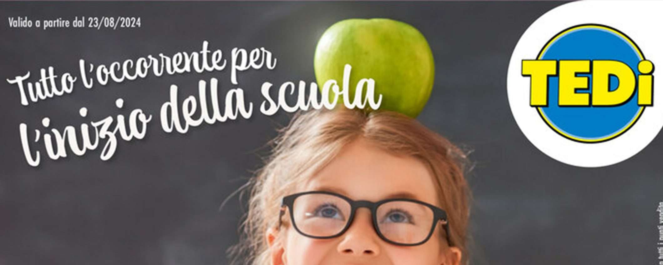 Nuovo volantino Tedi: tutto per il rientro a scuola a partire da 1 euro Nuovo volantino Tedi: tutto per il rientro a scuola a partire da 1 euro