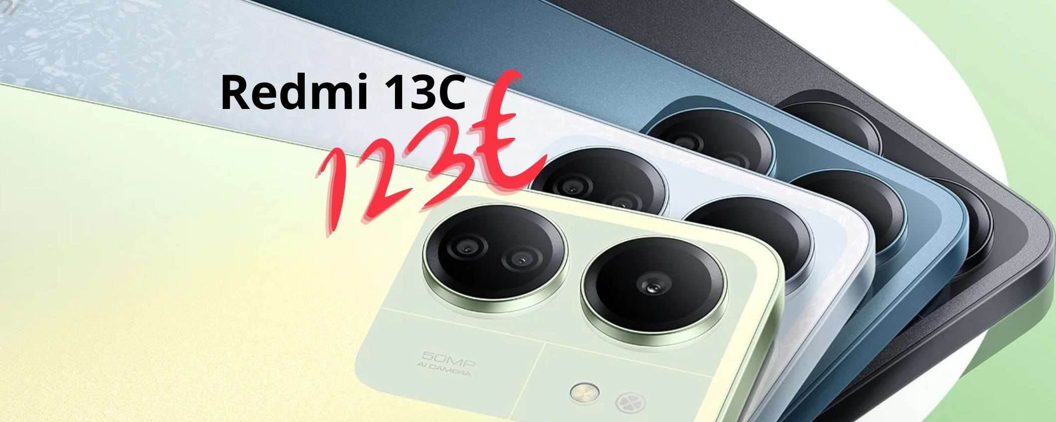 Xiaomi Redmi 13C Dual Sim da 256GB a SOLI 123€ su eBay con il CODICE Xiaomi Redmi 13C Dual Sim da 256GB a SOLI 123€ su eBay con il CODICE