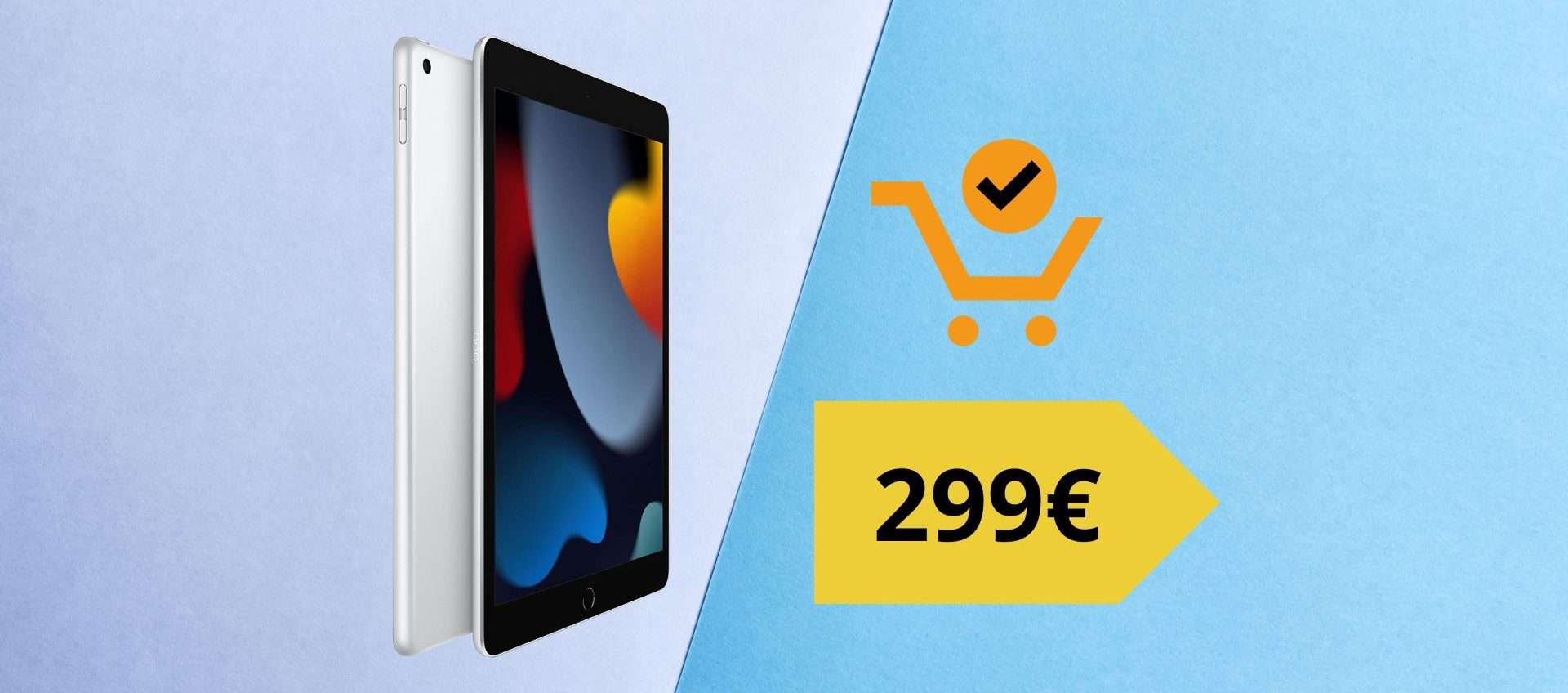 Apple iPad 2021: il tablet perfetto a 299€, con il 27% di sconto Apple iPad 2021: il tablet perfetto a 299€, con il 27% di sconto