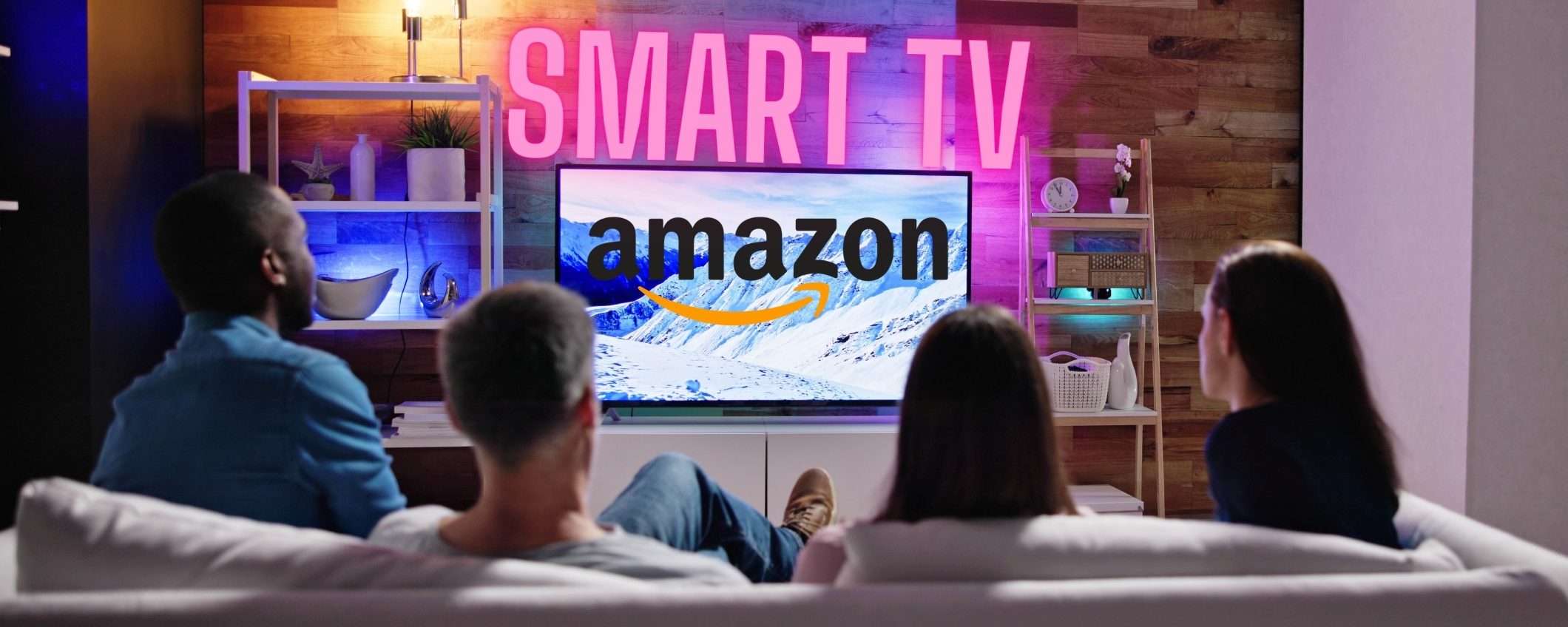 Occasioni su Amazon per avere una smart TV: la lista dei migliori brand Occasioni su Amazon per avere una smart TV: la lista dei migliori brand