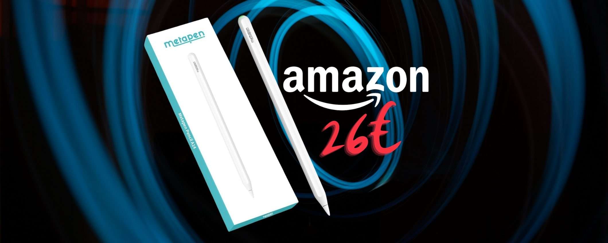 Penna per iPad con ricarica wireless a 26€, e scordi Apple Pencil Penna per iPad con ricarica wireless a 26€, e scordi Apple Pencil
