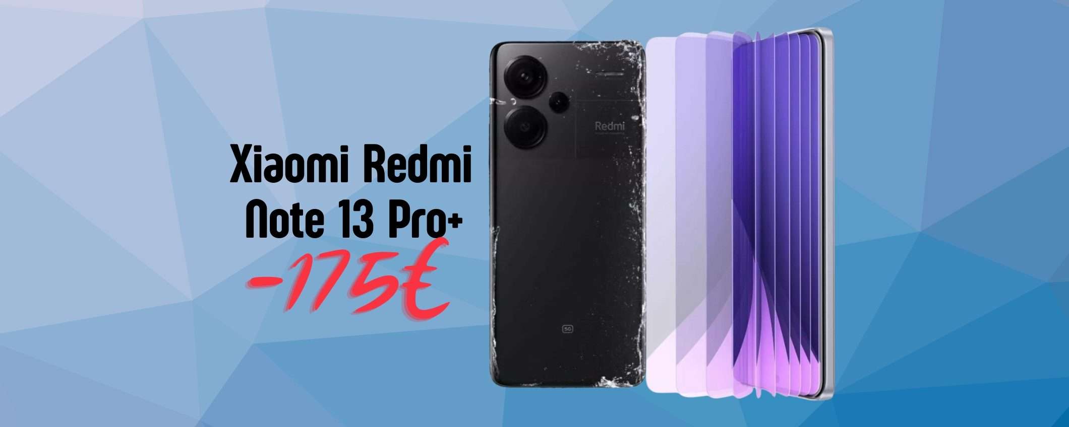 Xiaomi Redmi Note 13 Pro+ è lo smartphone che devi avere (-175€) Xiaomi Redmi Note 13 Pro+ è lo smartphone che devi avere (-175€)