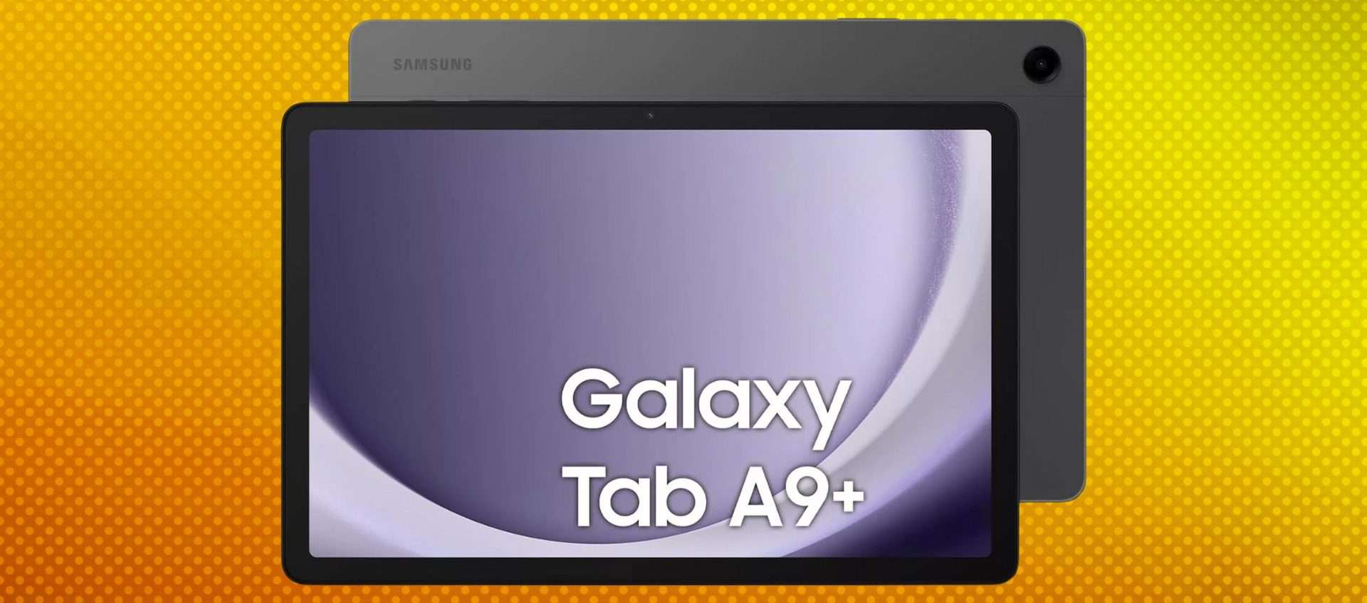 Samsung Galaxy Tab A9+ PLUS 11'' in offerta su eBay: solo 149,99€ con codice sconto Samsung Galaxy Tab A9+ PLUS 11'' in offerta su eBay: solo 149,99€ con codice sconto