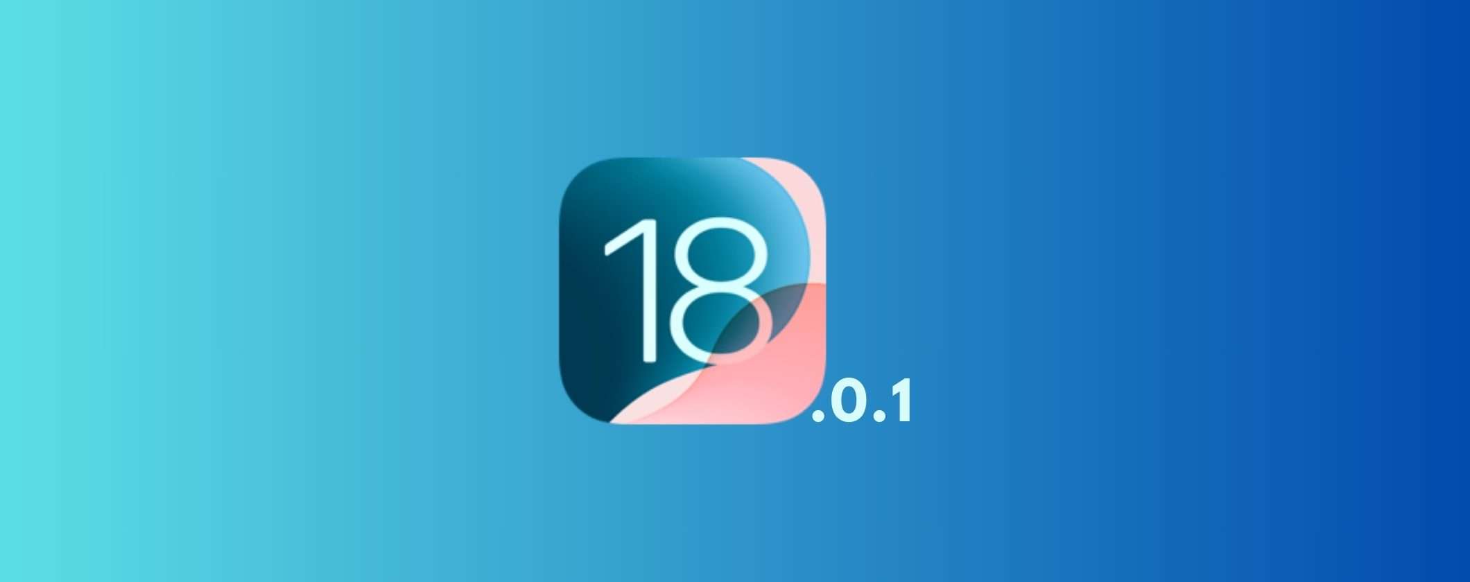 Apple iOS 18.0.1 è disponibile: tutte le novità dell'aggiornamento Apple iOS 18.0.1 è disponibile: tutte le novità dell'aggiornamento